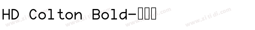 HD Colton Bold字体转换